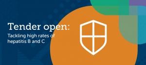 Tender Open: Tackling high rates of Hepatitis B and C