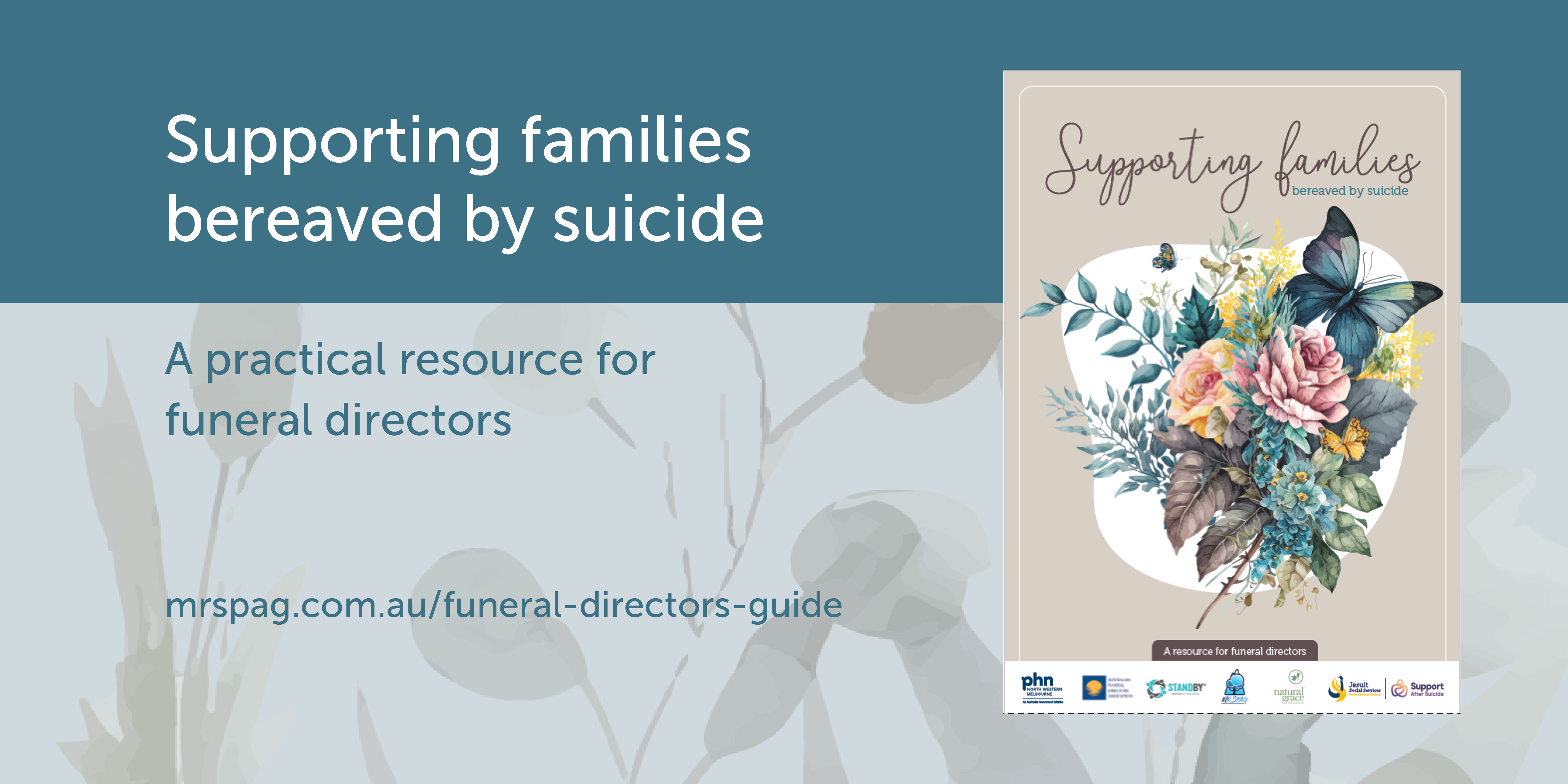 Supporting families bereaved by suicide - a practical resource for funeral directors - feature image for news article